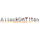 ＡｔｔａｃｋＯｎＴｉｔａｎ (Poteto no kōgeki)