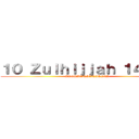 １０ Ｚｕｌｈｉｊｊａｈ １４４１ｈ (#KORBANSANASINI)