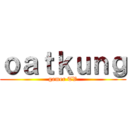 ｏａｔｋｕｎｇ (gamer TV)