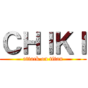 ＣＨＩＫＩ (attack on titan)