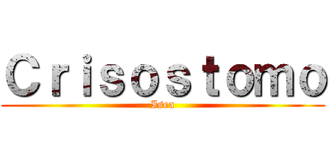 Ｃｒｉｓｏｓｔｏｍｏ ( Isea )