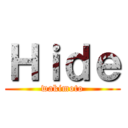 Ｈｉｄｅ (wakimoto)