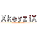 ＸｋｅｙｚｉＸ (La Innombrable)