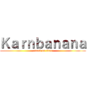 Ｋａｒｎｂａｎａｎａ (attack on titan)