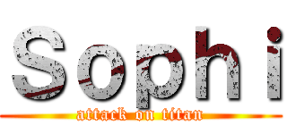 Ｓｏｐｈｉ (attack on titan)