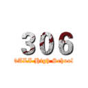 ３０６ (DALI High School)