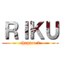 ＲＩＫＵ (chapter 2)