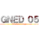 ＧＮＥＤ ０５ (BS Criminology)