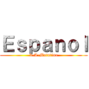 Ｅｓｐａｎｏｌ (3-A-Matutino)