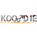 ＫＯＯ♂ＤＩＥ (UETA)