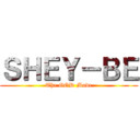 ＳＨＥＹ－ＢＥ (The GOD Mode)