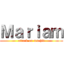 Ｍａｒｉａｍ (attack on msehli)