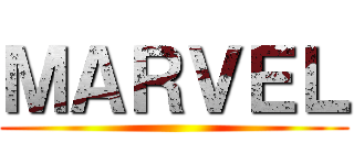 ＭＡＲＶＥＬ ()