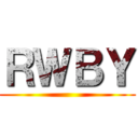 ＲＷＢＹ ()