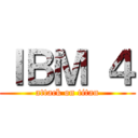 ＩＢＭ ４ (attack on titan)