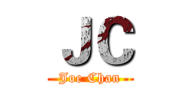 ＪＣ (Joe Chan)