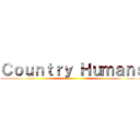 Ｃｏｕｎｔｒｙ Ｈｕｍａｎｓ ()