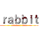 ｒａｂｂｉｔ (attack on titan)