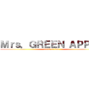 Ｍｒｓ．ＧＲＥＥＮ ＡＰＰＬＥ (attack on titan)