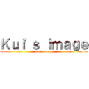 Ｋｕｉ\'ｓ Ｉｍａｇｅ (Kui\'s Image)