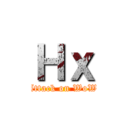 Ｈｘ (Attack on WoW)