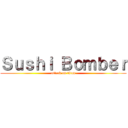 Ｓｕｓｈｉ Ｂｏｍｂｅｒ (attack on titan)