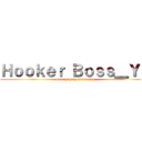 Ｈｏｏｋｅｒ Ｂｏｓｓ＿ＹＴ (Gameplays y Diversion)