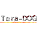 Ｔｅｒａ－ＤＯＧ (Price 150yen)