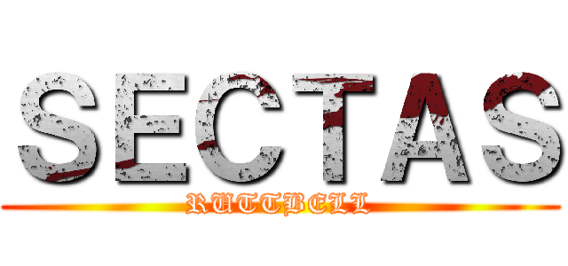 ＳＥＣＴＡＳ (RUTTBELL)