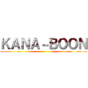 ＫＡＮＡ－ＢＯＯＮ ()