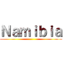 Ｎａｍｉｂｉａ ()