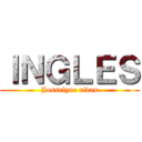 ＩＮＧＬＥＳ (Josselyne rivas)