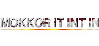 ＭＯＫＫＯＲＩＴＩＮＴＩＮ ()