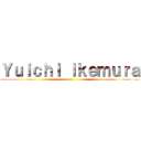 Ｙｕｉｃｈｉ Ｉｋｅｍｕｒａ ()