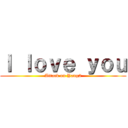 Ｉ ｌｏｖｅ ｙｏｕ (Attack on Yang2)