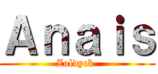 Ａｎａｉｓ (Zoldyck )
