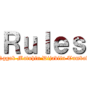 Ｒｕｌｅｓ (Nggak Matuhin Dijadiin Tumbal)