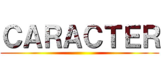 ＣＡＲＡＣＴＥＲ ()