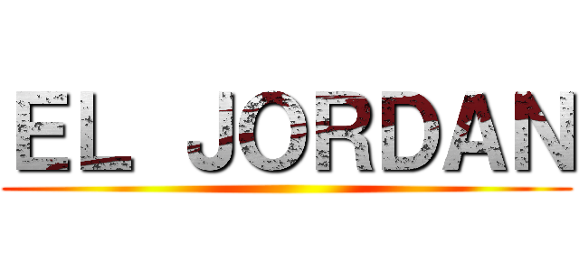 ＥＬ ＪＯＲＤＡＮ ()