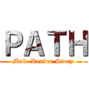 ＰＡＴＨ (Male Reader Story)