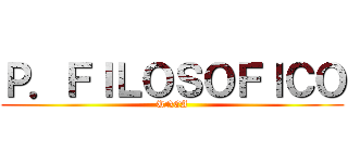 Ｐ．ＦＩＬＯＳＯＦＩＣＯ (UNCA)