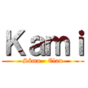 Ｋａｍｉ (Sôma - Clan)