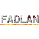ＦＡＤＬＡＮ (27 Desember)