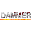 ＤＡＭＭＥＲ (SUSCRIBETE)