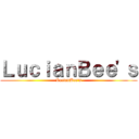 ＬｕｃｉａｎＢｅｅ'ｓ (LucianBee's)