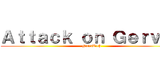 Ａｔｔａｃｋ ｏｎ Ｇｅｒｖáｓ (NavaTech)