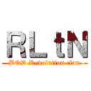 ＲＬｔＮ (BOD Revolution clan)