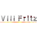 Ｖｉｌｉ Ｆｒｉｔｚ ()