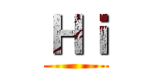 Ｈｉ ()