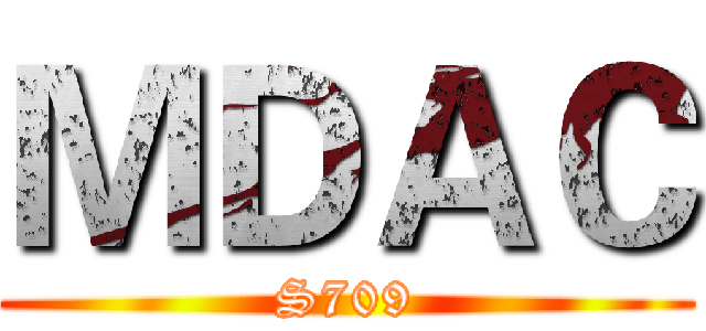 ＭＤＡＣ (S709)
